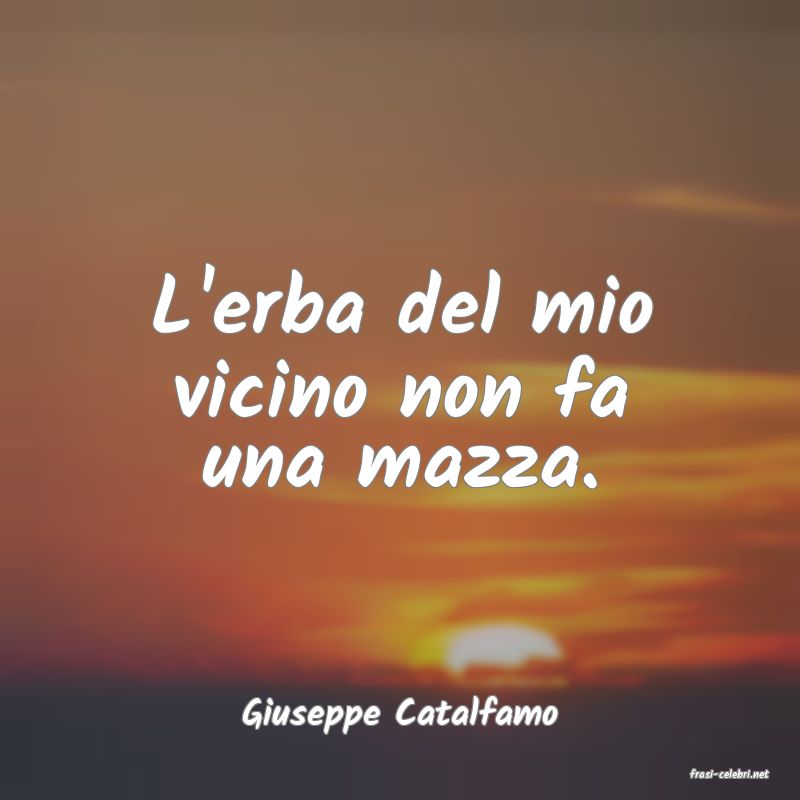 frasi di Giuseppe Catalfamo