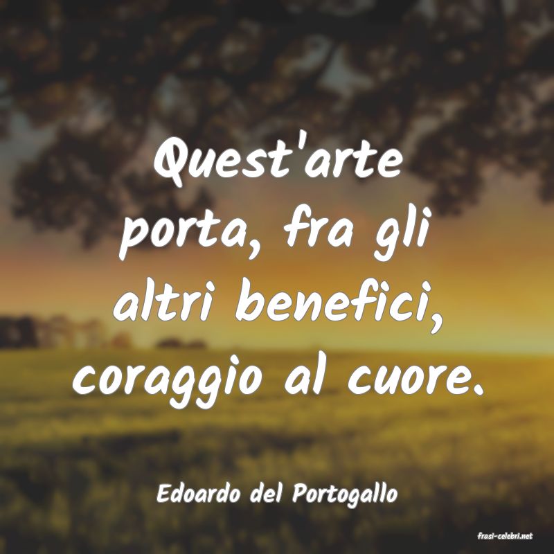 frasi di Edoardo del Portogallo