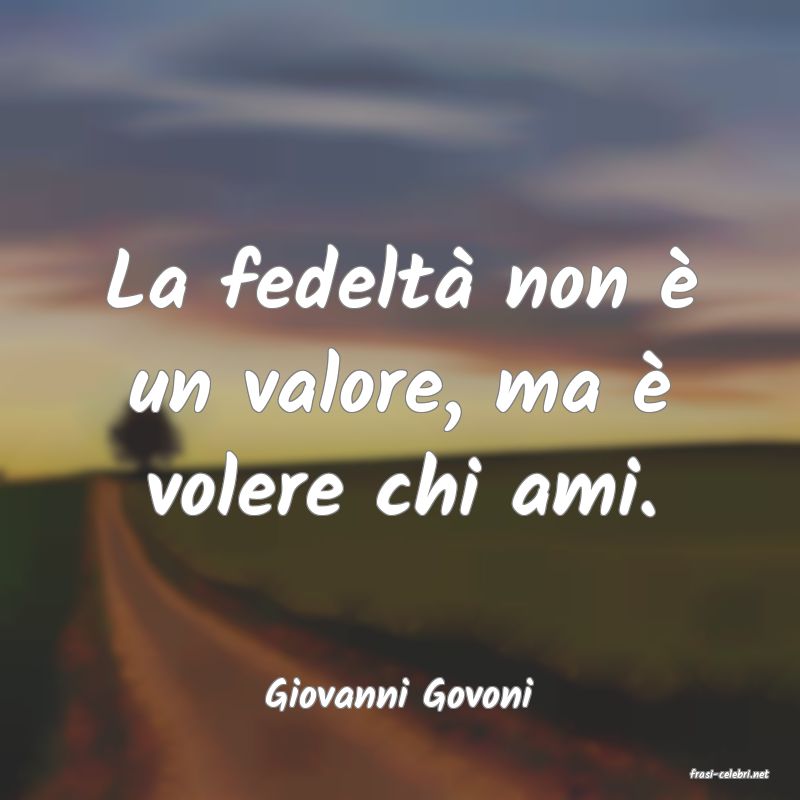 frasi di  Giovanni Govoni
