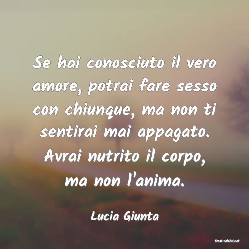 frasi di  Lucia Giunta

