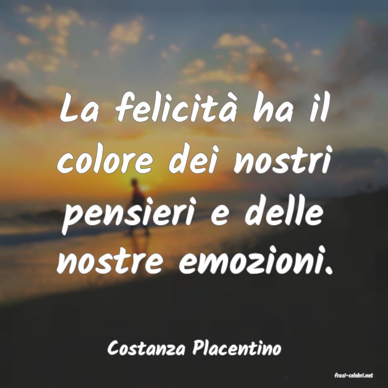 frasi di Costanza Placentino