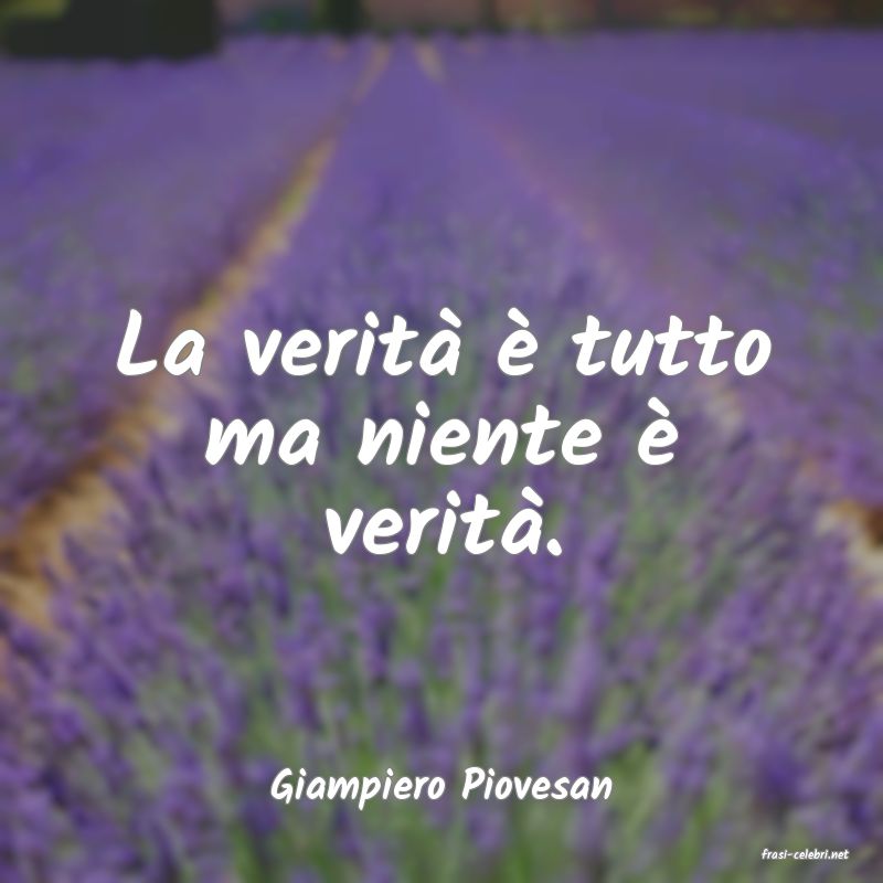 frasi di Giampiero Piovesan