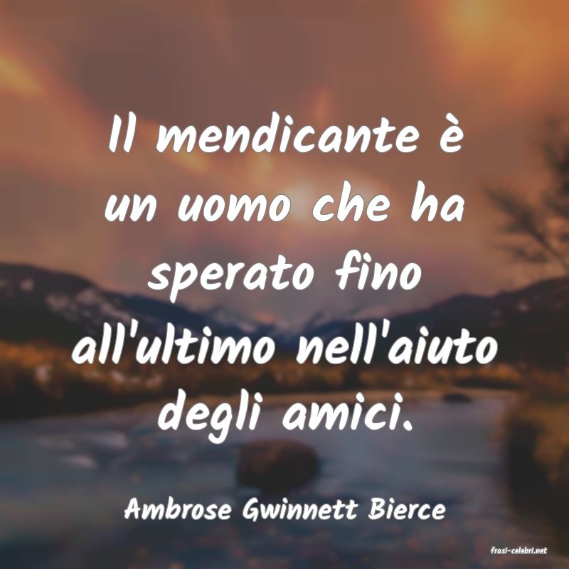 frasi di Ambrose Gwinnett Bierce