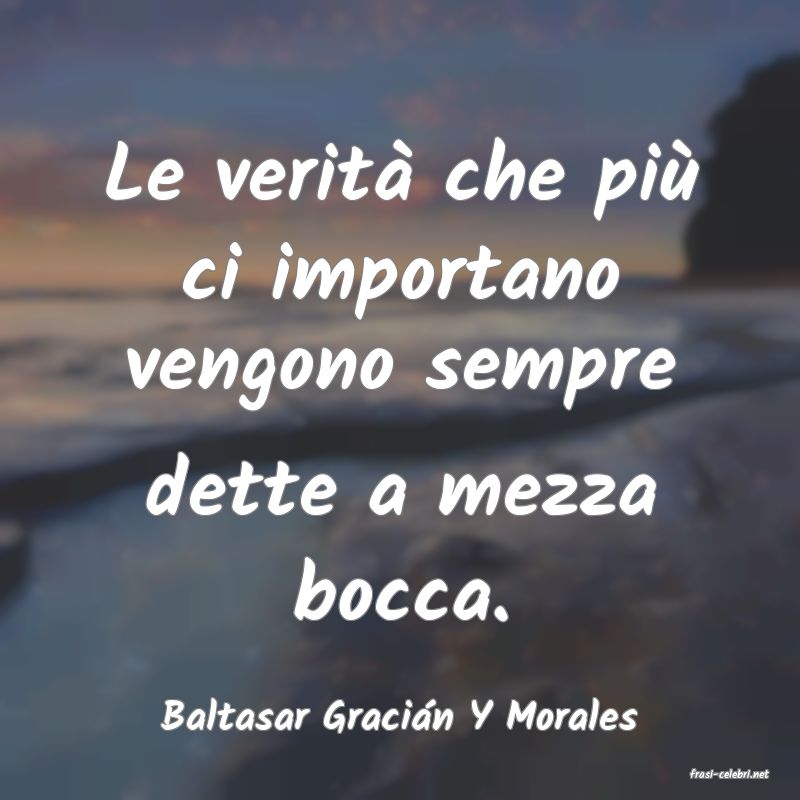 frasi di Baltasar Gracin Y Morales