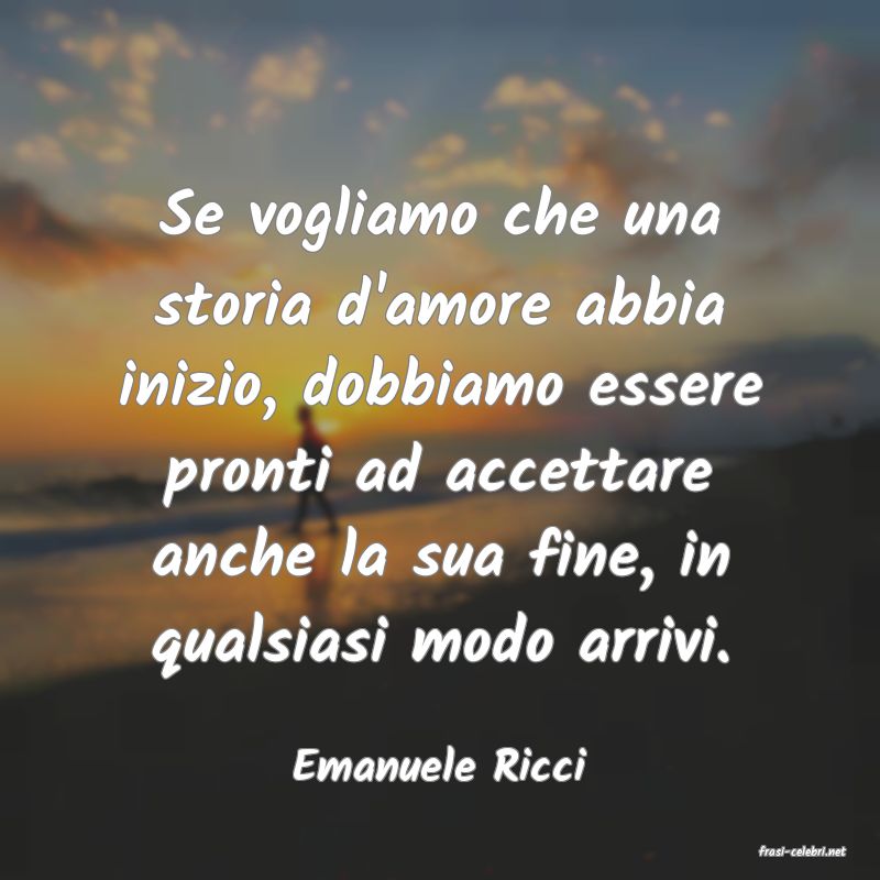 frasi di  Emanuele Ricci
