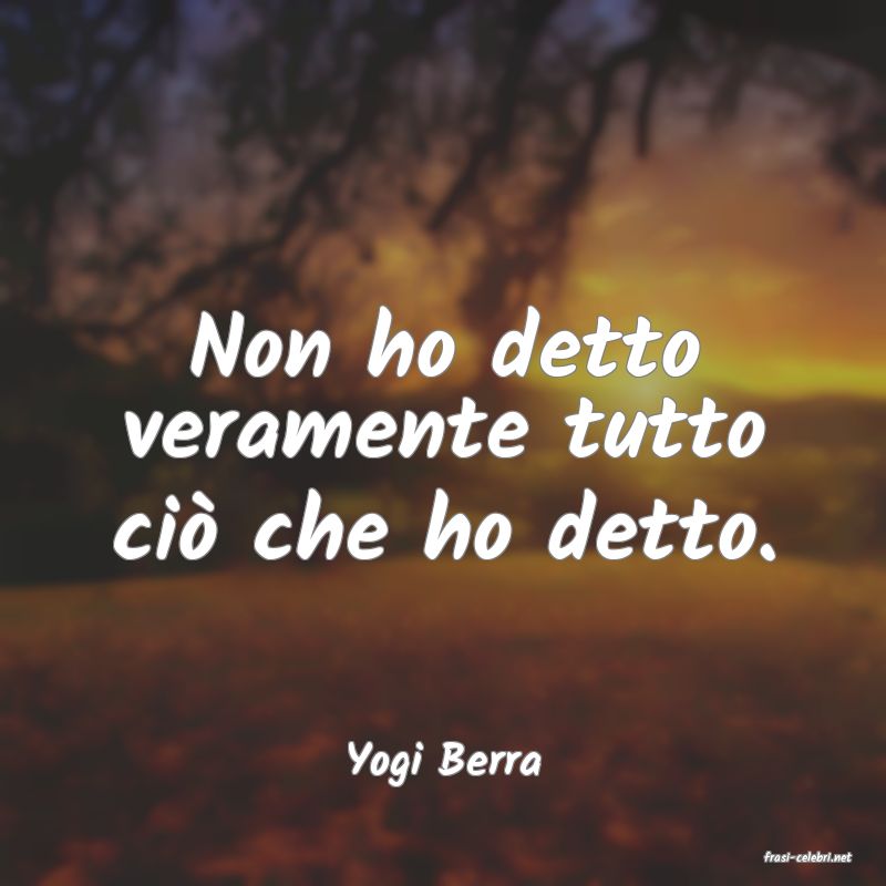 frasi di  Yogi Berra

