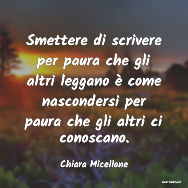 frasi di  Chiara Micellone
