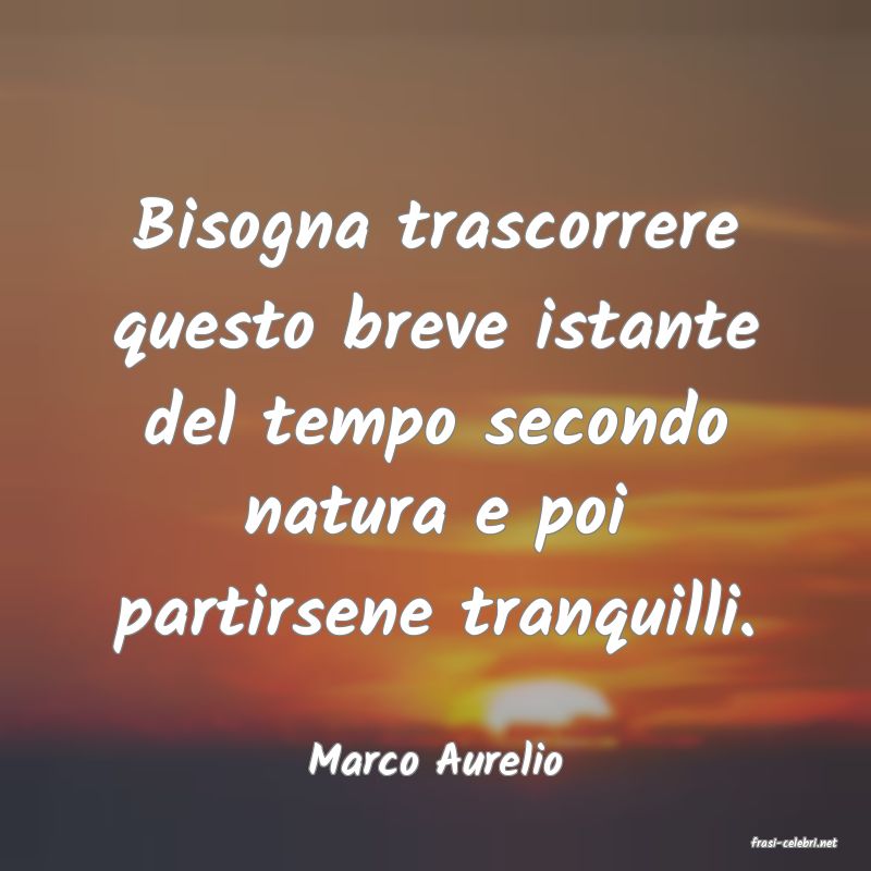 frasi di  Marco Aurelio
