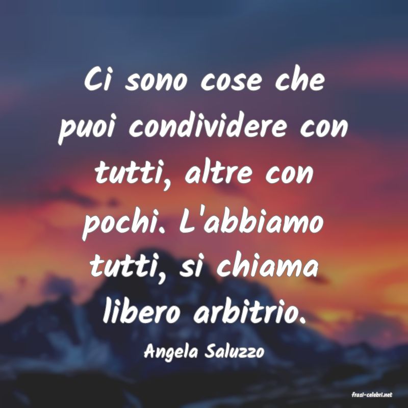frasi di  Angela Saluzzo
