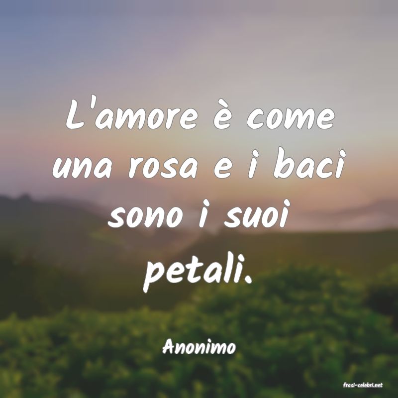 frasi di  Anonimo
