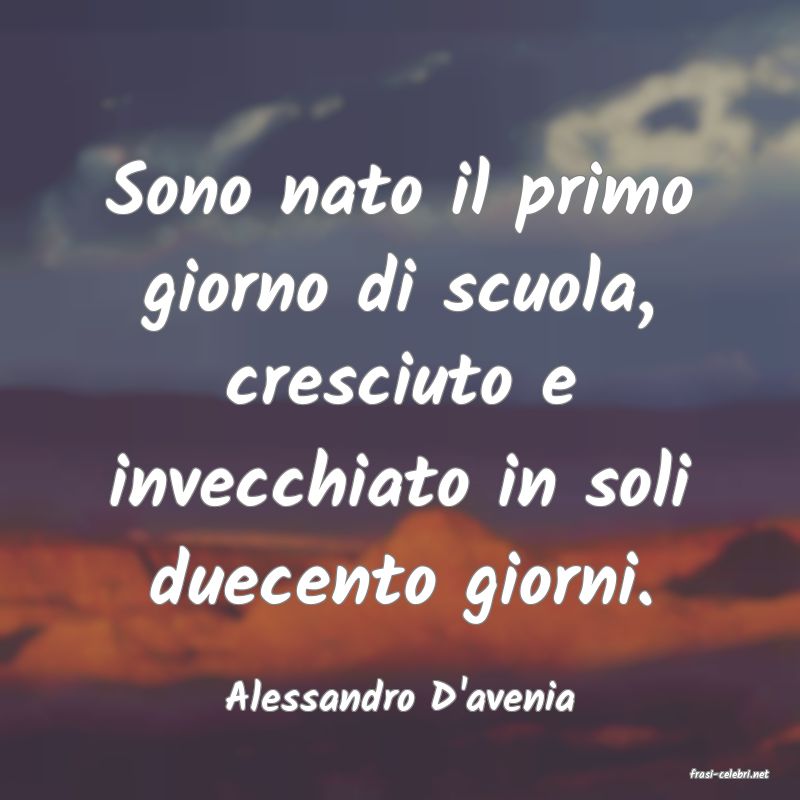 frasi di  Alessandro D'avenia
