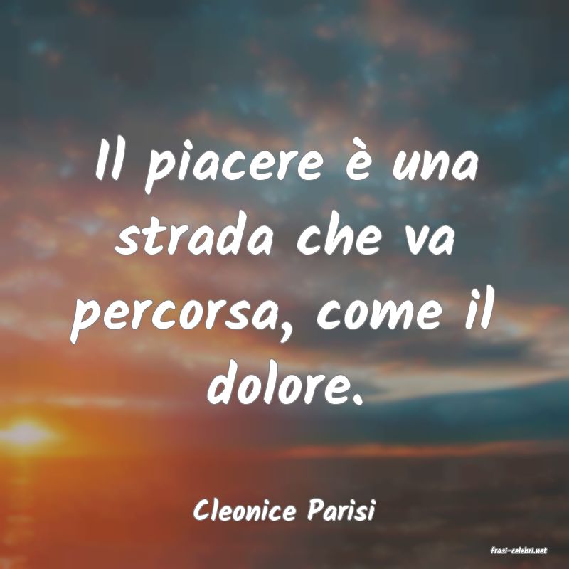 frasi di Cleonice Parisi