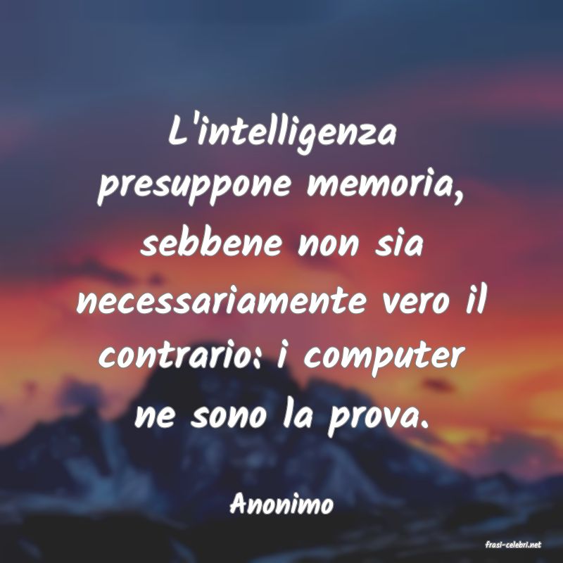 frasi di Anonimo