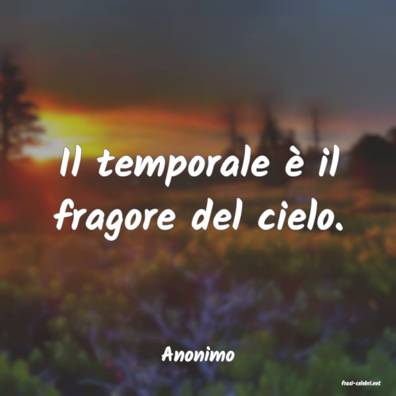 frasi di Anonimo
