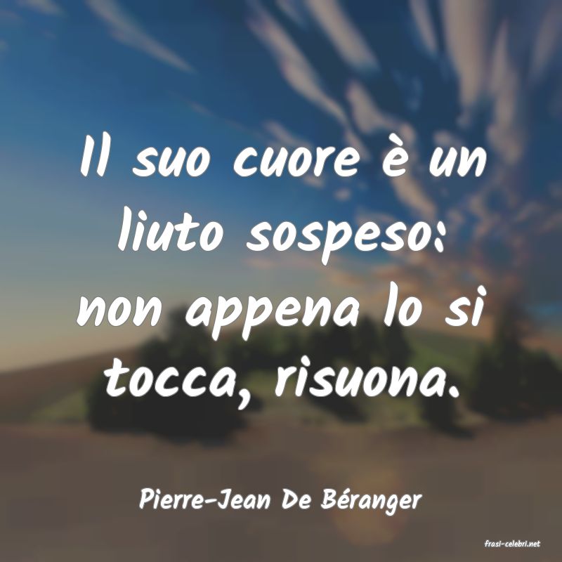 frasi di Pierre-Jean De Branger