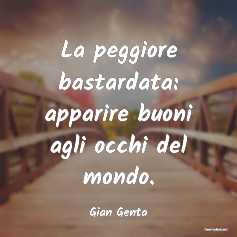 frasi di Gian Genta