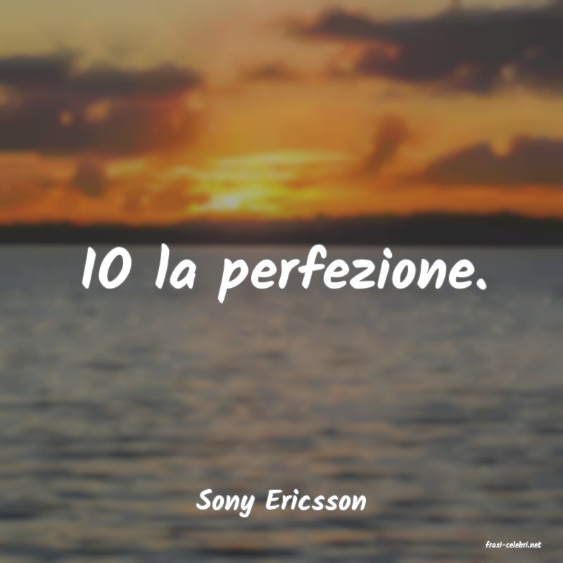 frasi di Sony Ericsson