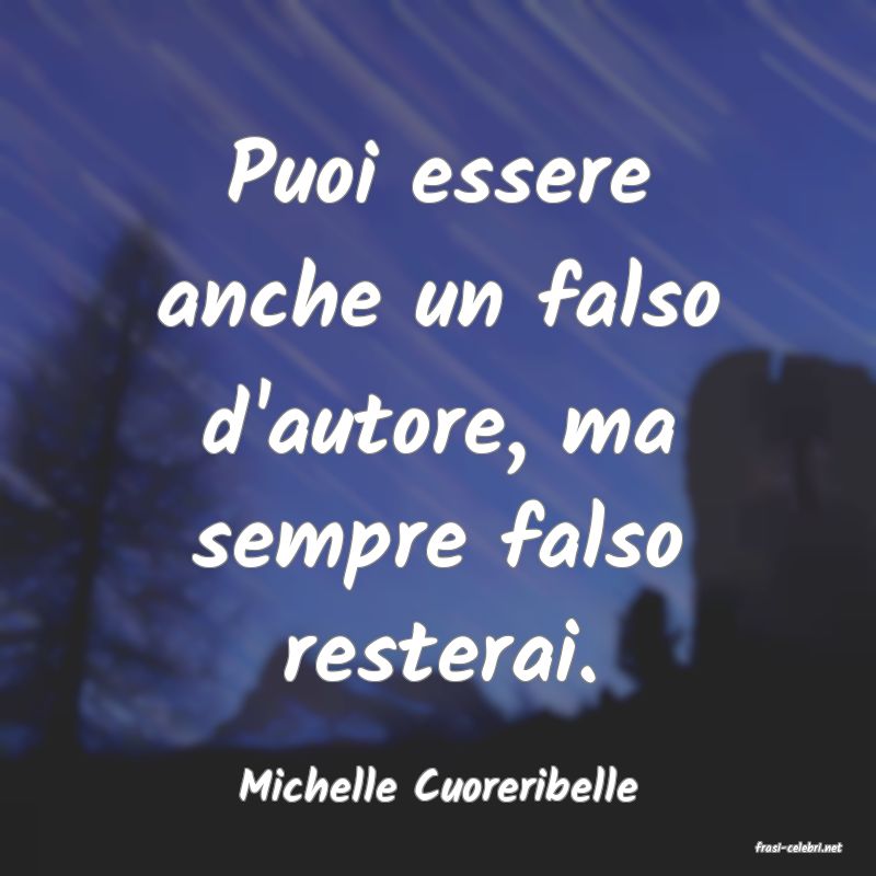 frasi di Michelle Cuoreribelle