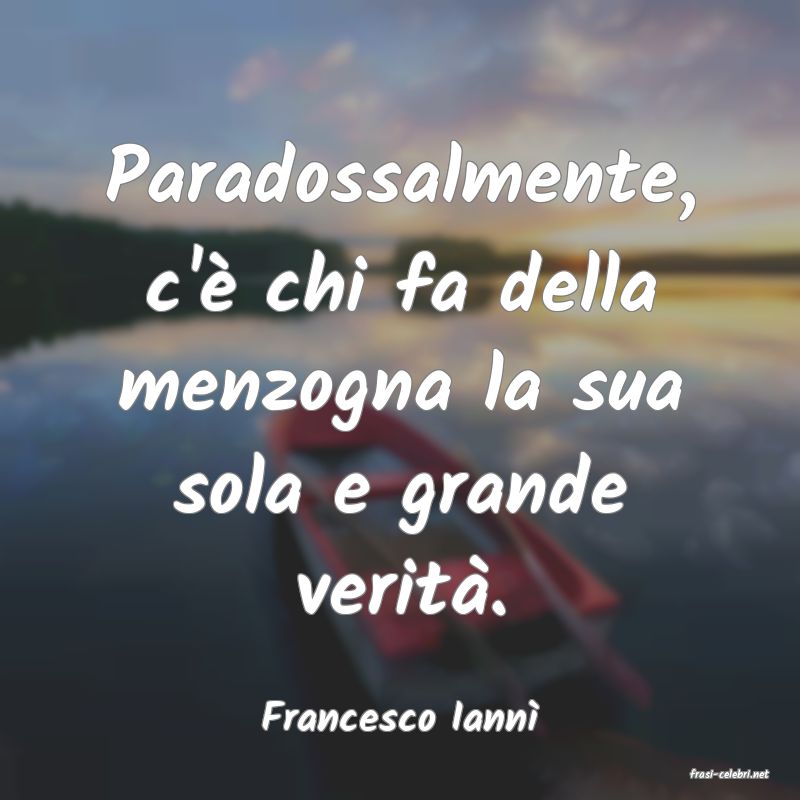 frasi di Francesco Iann