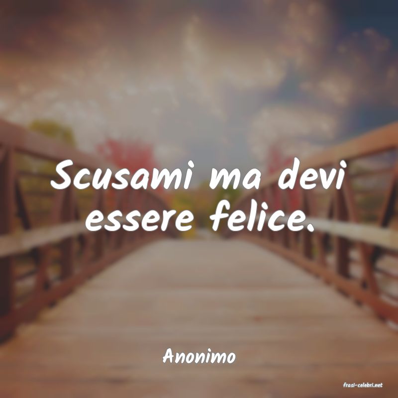 frasi di Anonimo