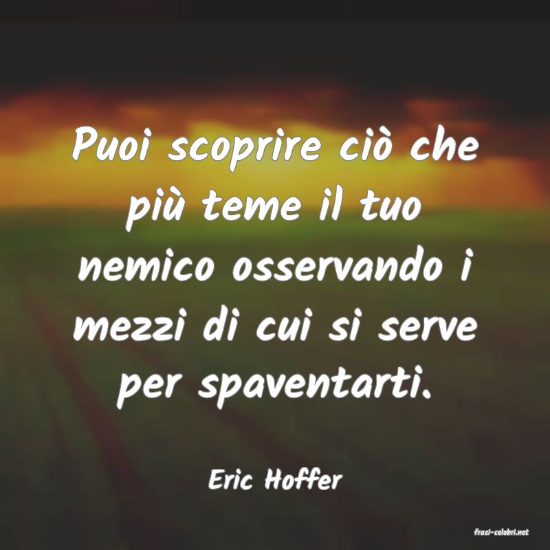 frasi di Eric Hoffer