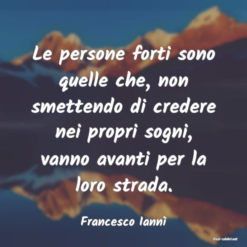 frasi di Francesco Iann