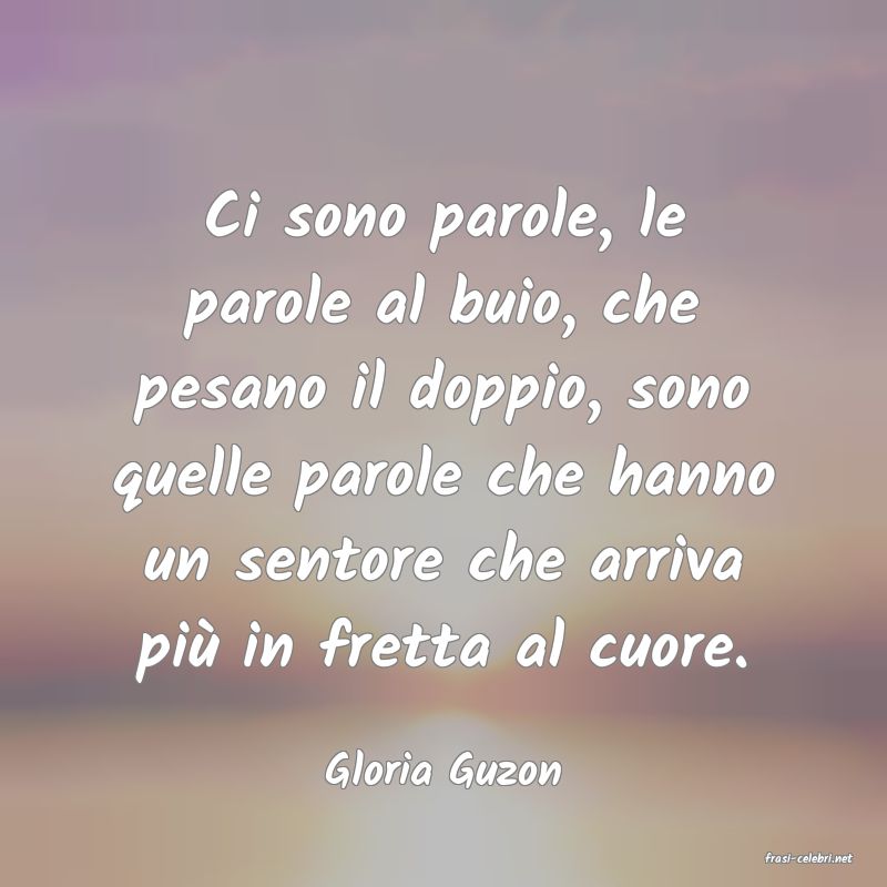 frasi di  Gloria Guzon
