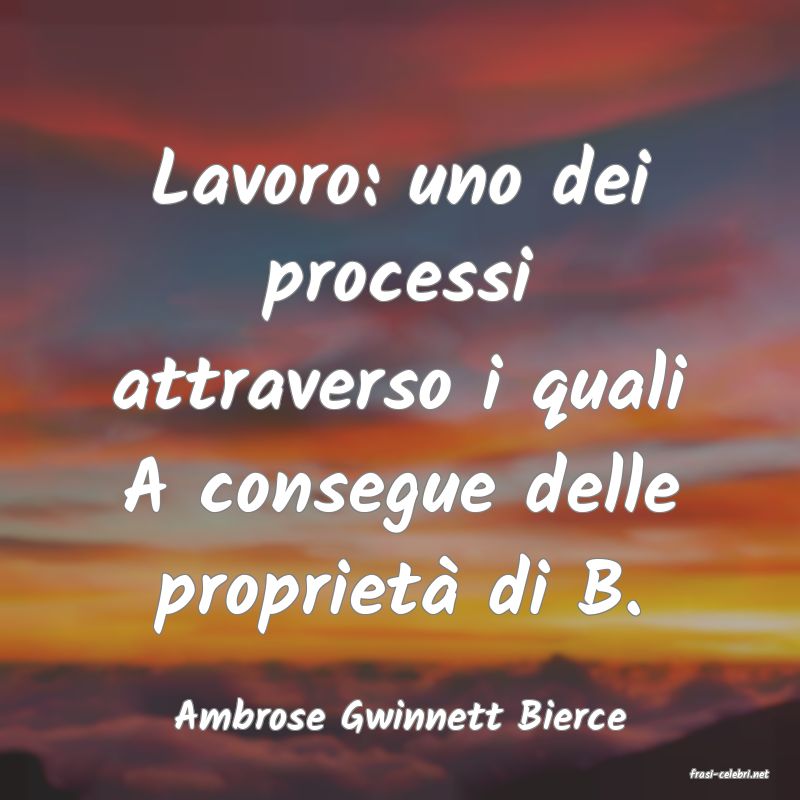 frasi di Ambrose Gwinnett Bierce