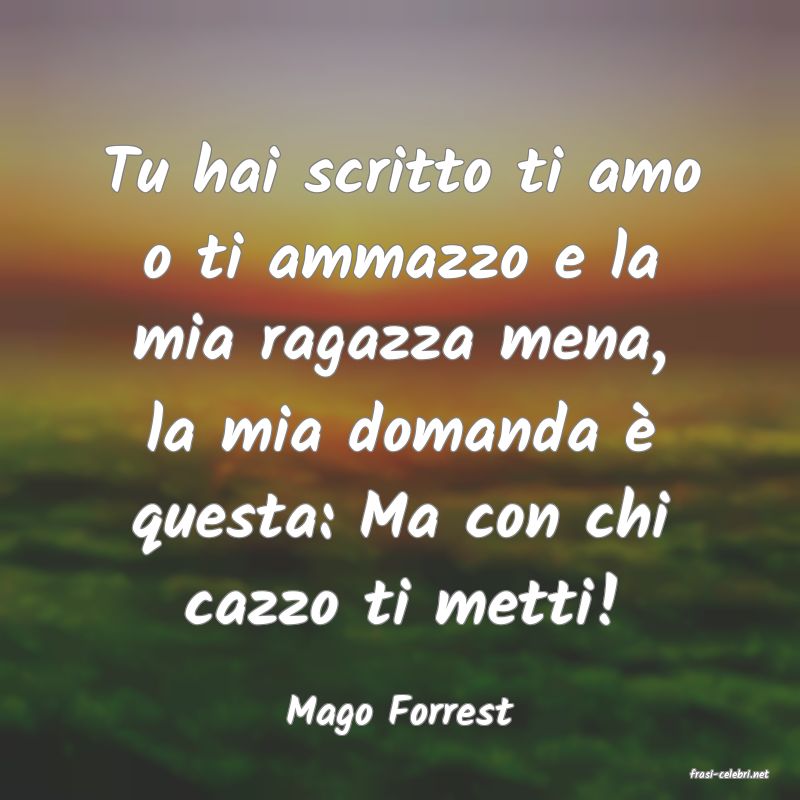 frasi di Mago Forrest