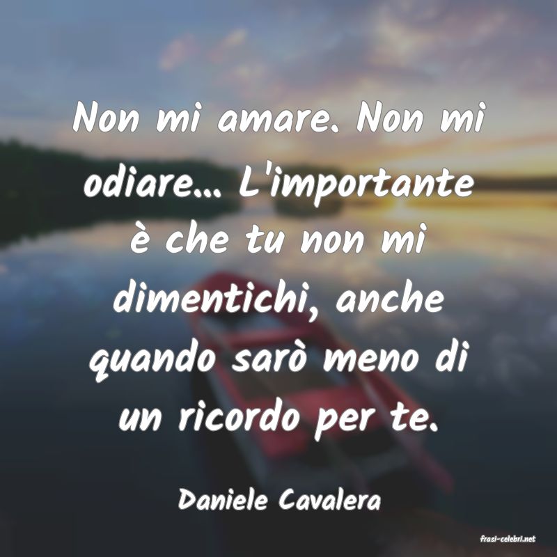 frasi di Daniele Cavalera