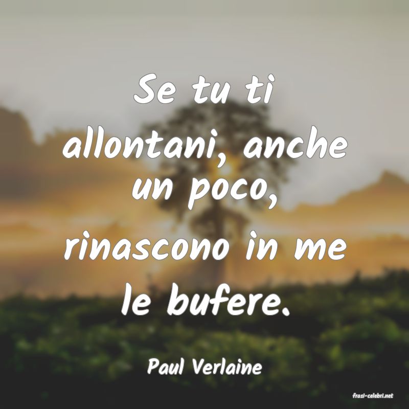 frasi di Paul Verlaine