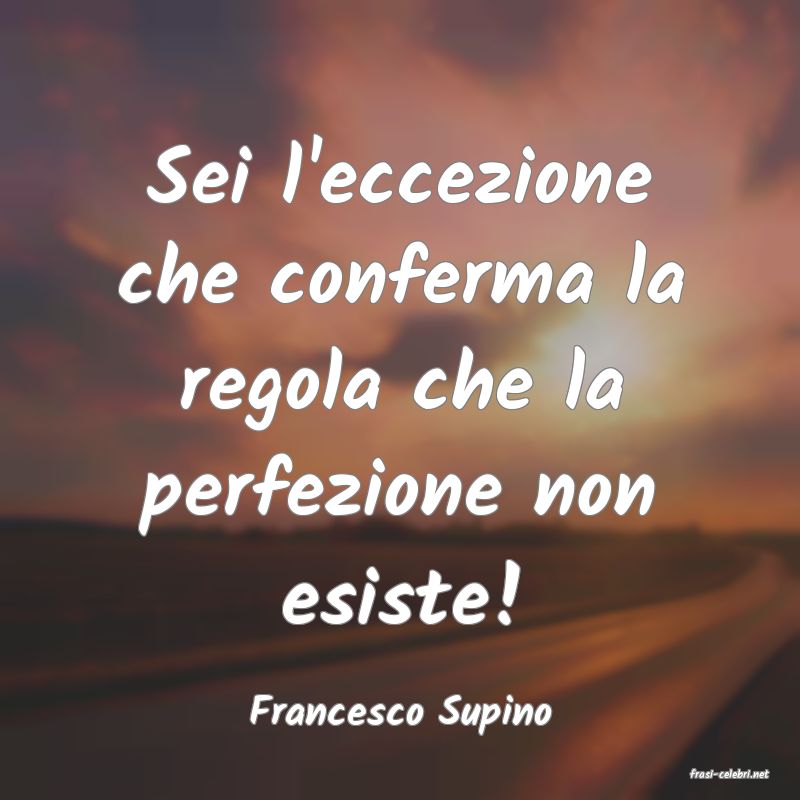 frasi di Francesco Supino