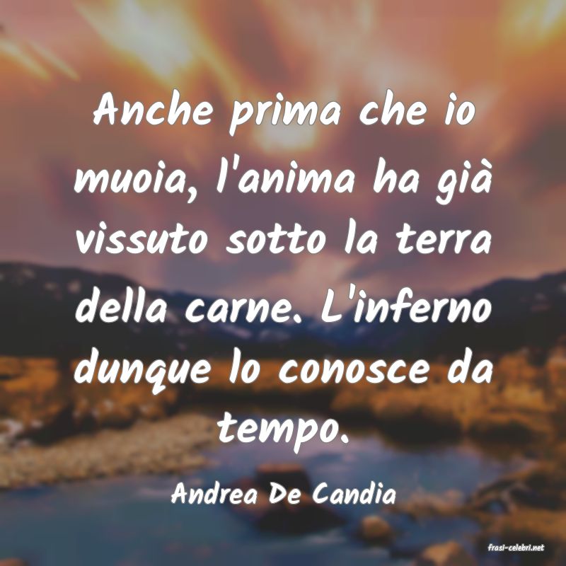 frasi di  Andrea De Candia

