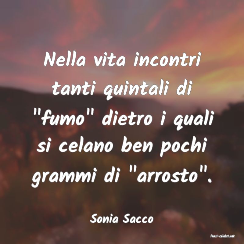 frasi di Sonia Sacco