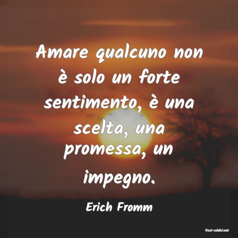 frasi di  Erich Fromm
