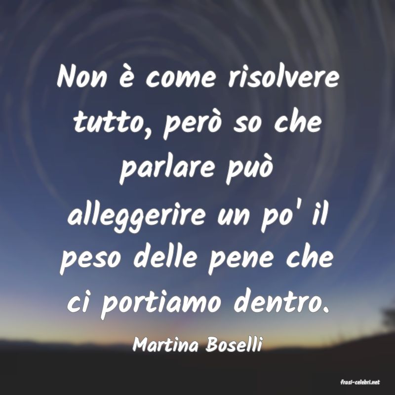 frasi di  Martina Boselli
