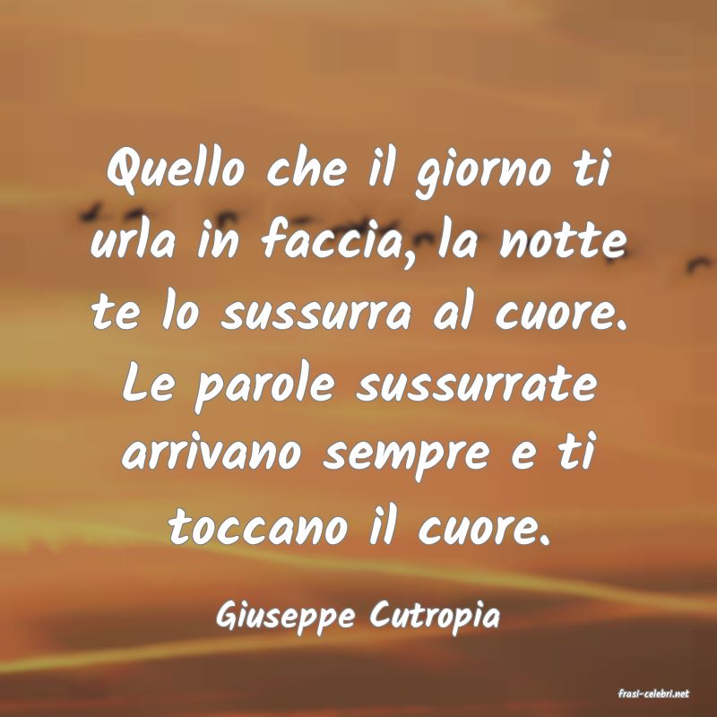frasi di  Giuseppe Cutropia

