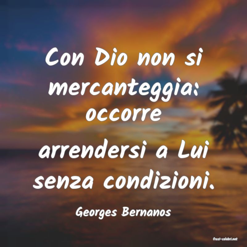 frasi di  Georges Bernanos
