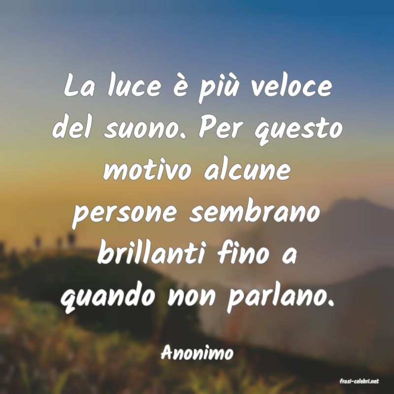 frasi di Anonimo