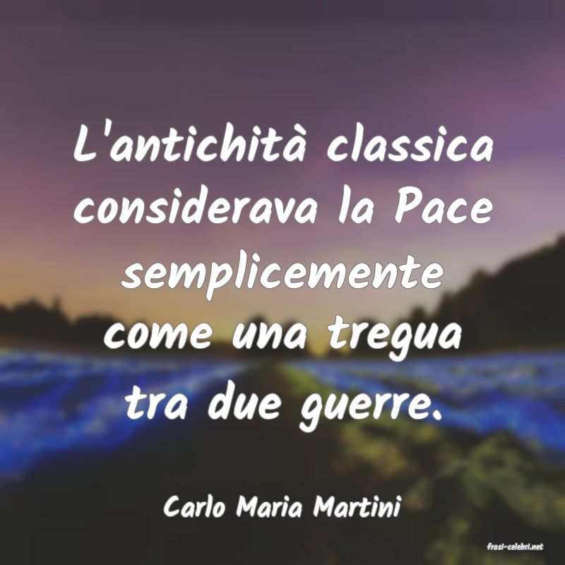 frasi di Carlo Maria Martini
