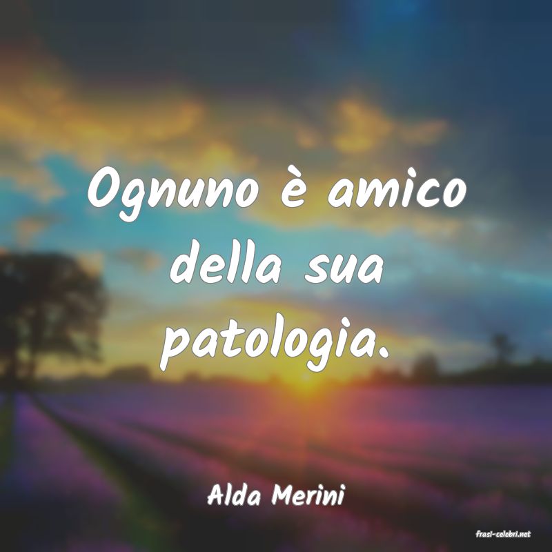 frasi di Alda Merini