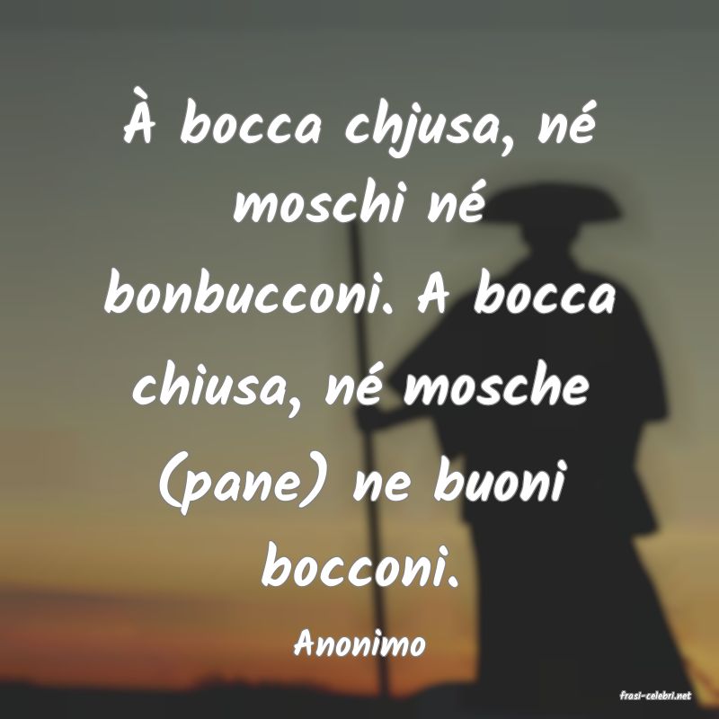 frasi di Anonimo