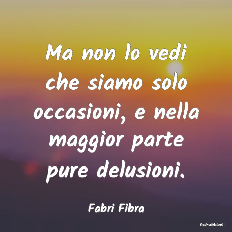 frasi di Fabri Fibra
