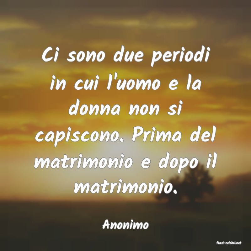 frasi di Anonimo