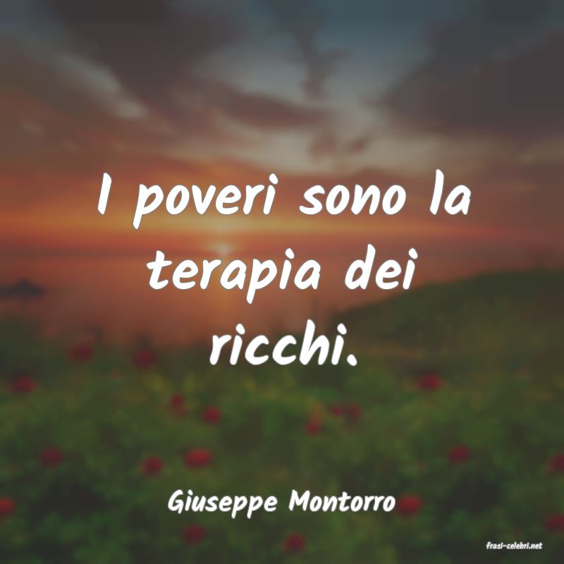 frasi di Giuseppe Montorro