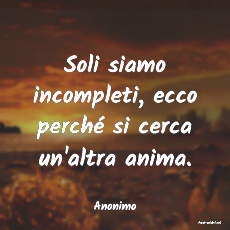 frasi di Anonimo