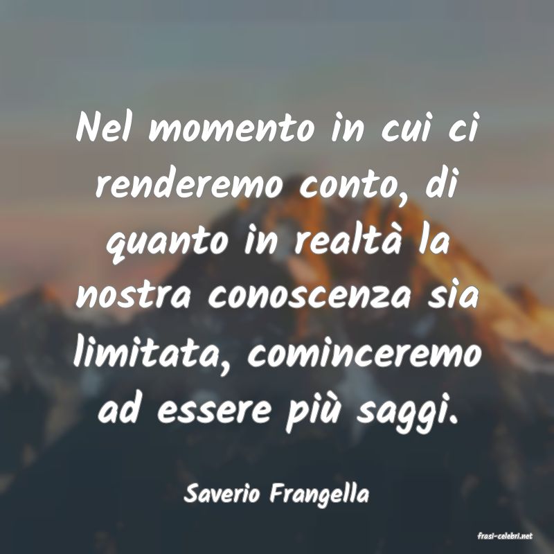frasi di Saverio Frangella