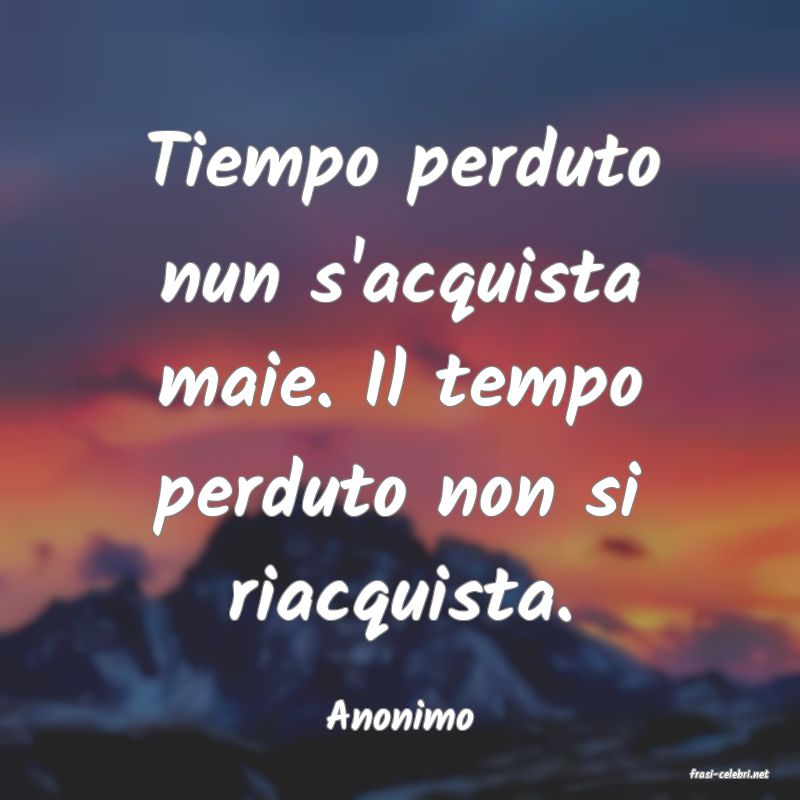 frasi di Anonimo