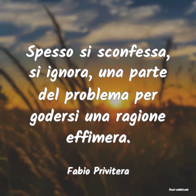 frasi di Fabio Privitera