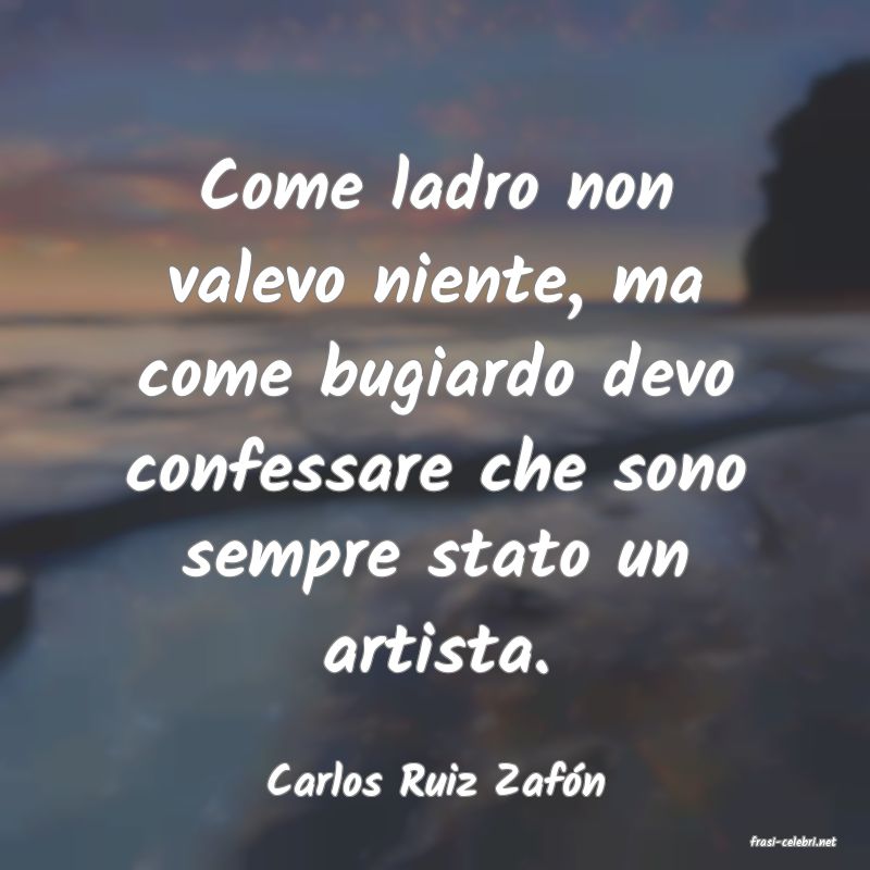 frasi di Carlos Ruiz Zafn
